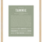 Tammie | Name Art Print