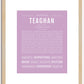 Teaghan | Name Art Print