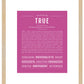 True (female) | Name Art Print